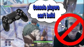 Ninja is wrong Console players could build Here’s proof