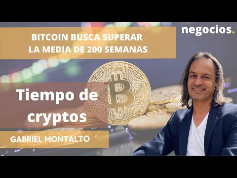 Tiempo de Cryptos | Bitcoin busca superar la media de 200 semanas