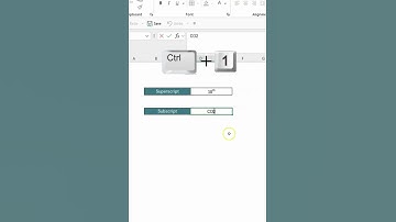 Superscript and Subscript in Excel