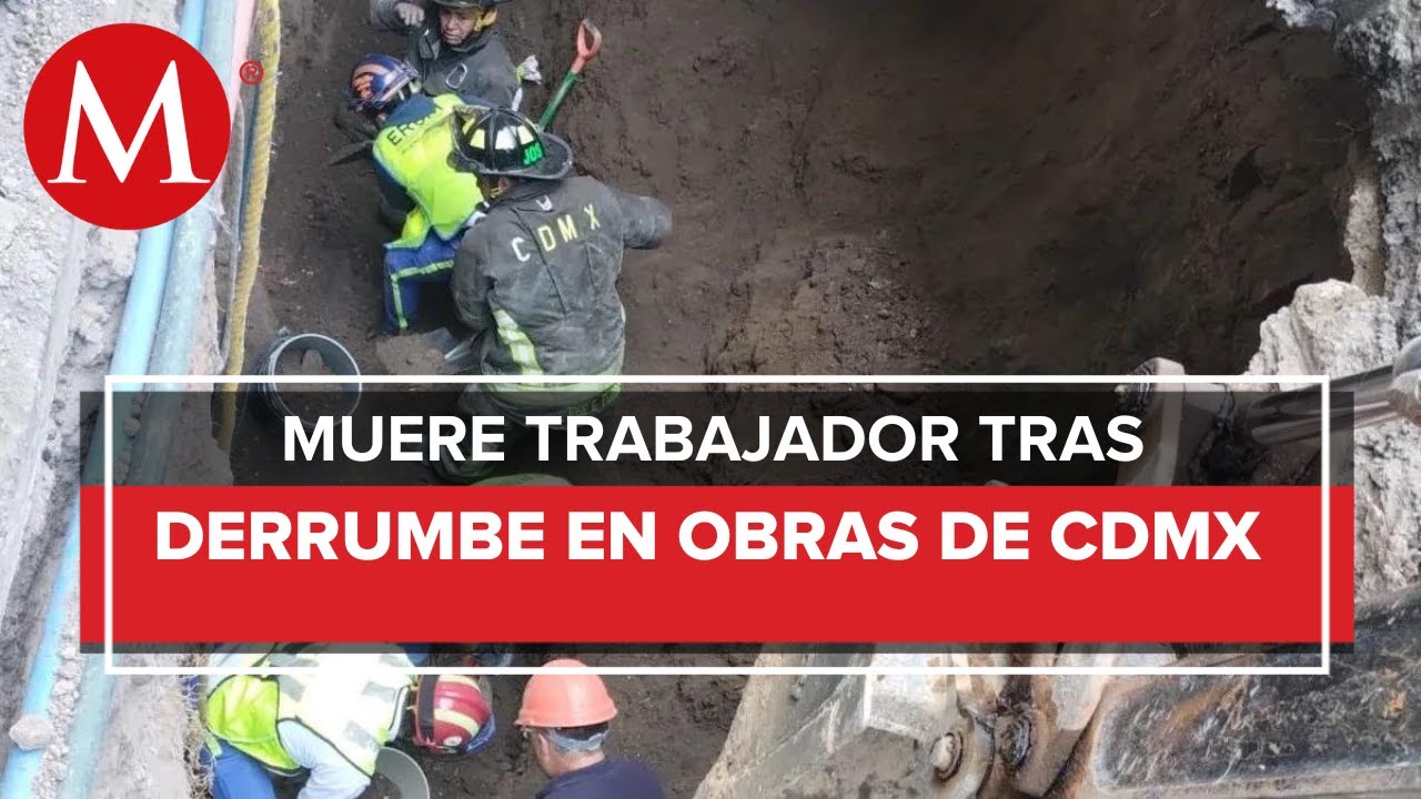 Reportan un trabajador muerto tras derrumbe en obras de CdMx - YouTube
