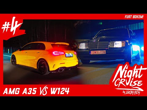 Mercedes-AMG A35 Vs Mercedes-W124 | Night Cruise #4