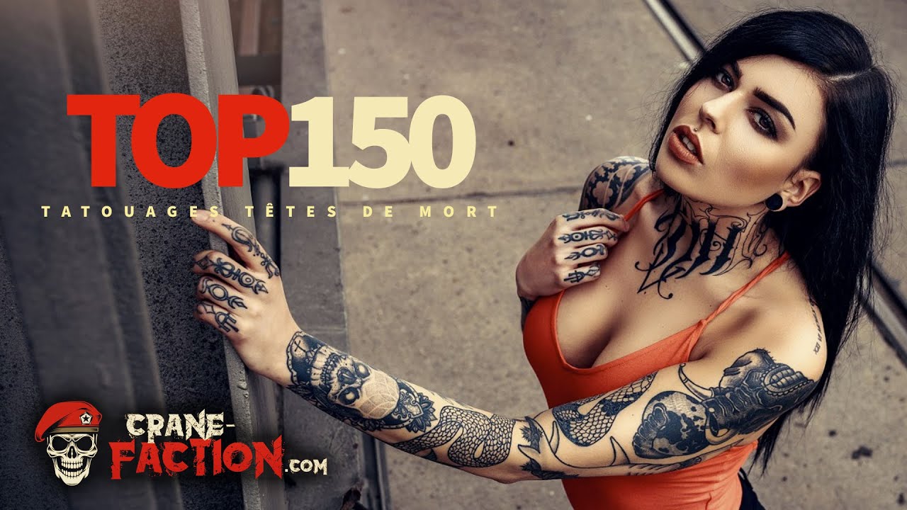 TOP 150 des TATOUAGES TÊTES DE MORT (Skull Tattoos) - YouTube