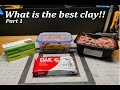 What is the best Clay for you! Part 1  Das clay , SuperSculpey , Chavant NSP , Monster clay