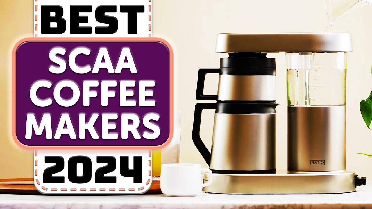 Best SCAA Coffee Maker - Top 7 Best SCAA Coffee Makers in 2024 