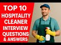 Top 10 Hospitality Cleaner Interview Questions and Answers | Hotel & Restaurant Job Preparation