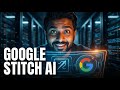 Google Stitch: Design UI/UX from ideas in Minutes.