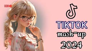 BEST TIKTOK MASHUP 2024 TIKTOK TREND MASHUP