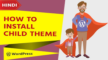 How to install a Child Theme in WordPress? [Astra, OcenWP, GeneratePress] in Hindi