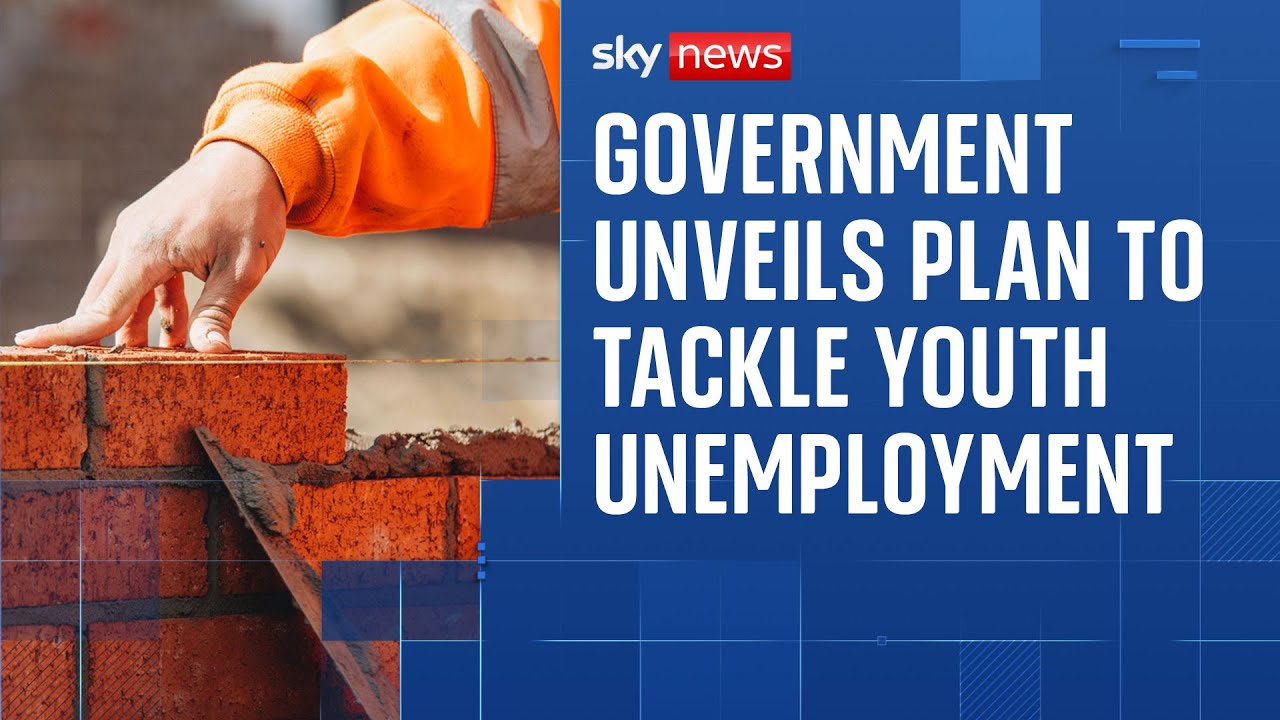 Goverrnement Unveils Plan to Tackle Youth Unemployment
