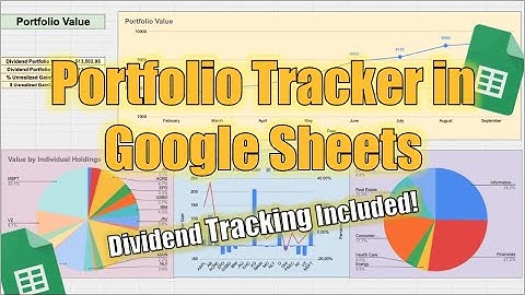 Portfolio Tracker in Google Sheets! (Dividend Tracking Included!)