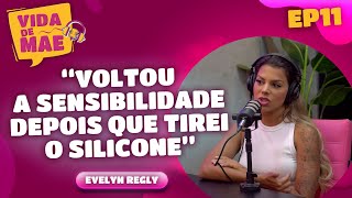 MEU LEITE SECOU E EU ME SENTI MUITO CULPADA - Evelyn Regly