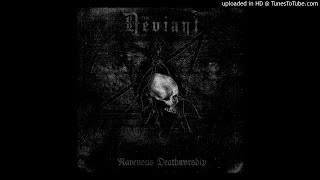 Watch Deviant Merciless video