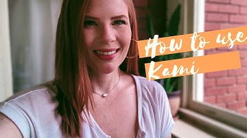 How to use Kami Chrome Extension