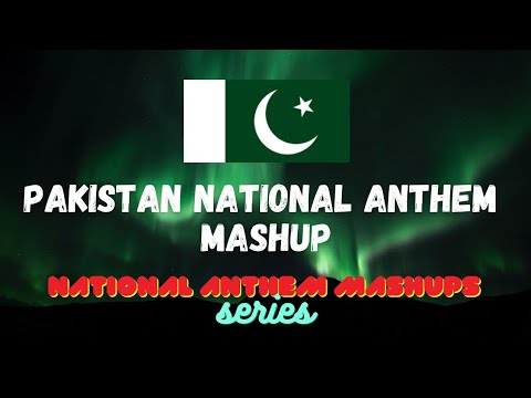 Pakistan Anthem - Anthem Mashup - YouTube