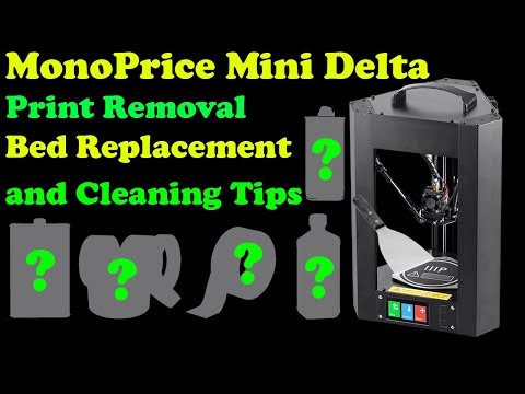 Mono Price Delta Cleaning , Replacing Build Surface And Removing Prints