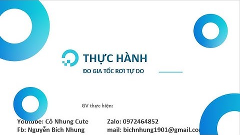 Demo Vật lí 10 KNTT - Bài 11. Thực hành đo gia tốc rơi tự do