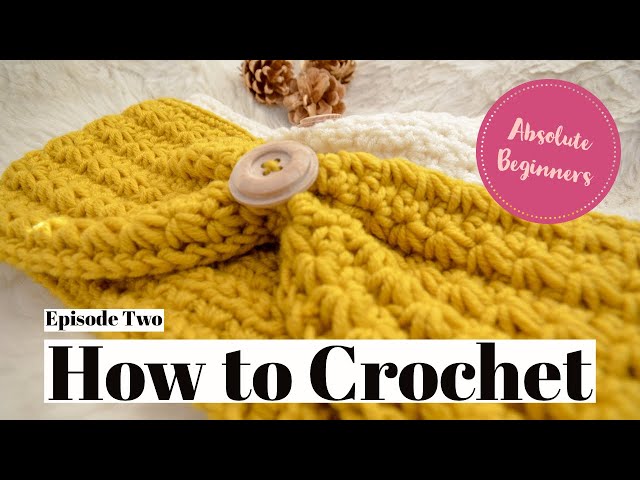 How to crochet: For Absolute beginners · Hopelessly Devoted Crochet