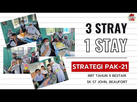 Three Stray 1 Stay dalam RBT Tahun 4 | Strategi PdPc Abad ke-21 #PAK21