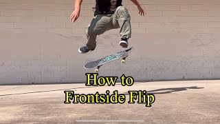 How To Frontside Flip With Stone