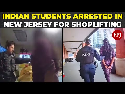 Indian Students Arrested in New Jersey for Alleged Shoplifting | All You Need  To Know