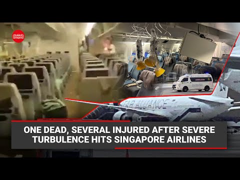 One dead, several injured after severe turbulence hits Singapore Airlines flight