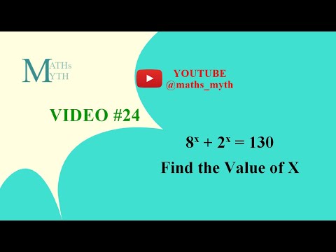 Solving 8^x+2^x=130 |