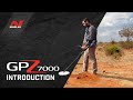 Gpz 7000 introduction  minelab metal detectors