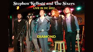 Watch Stephen Kellogg  The Sixers Diamond video