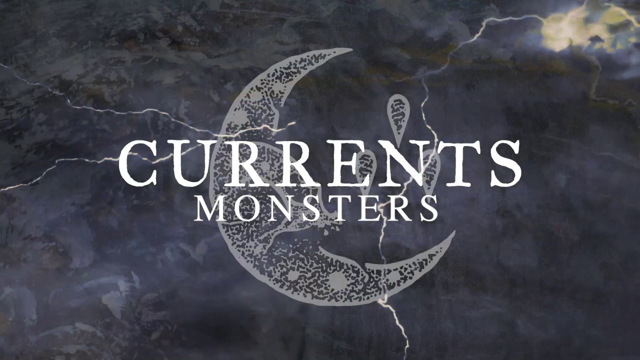 Currents - Monsters (Official Visualizer) - YouTube