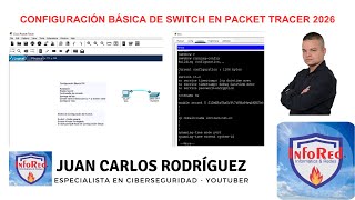 Cómo Hacer la Configuración Básica de un Switch en Packet Tracer 2026