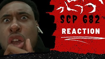 SCP-682 Indestructible Creature (SCP Animated) REACTION VIDEO