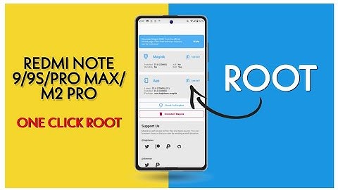 Redmi Note 9 Pro/9s/Pro Max/M2 Pro Root | How To Root | One-Click Root