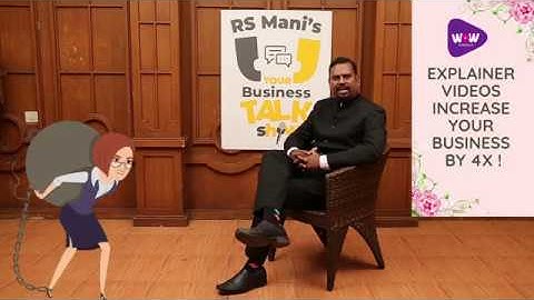 #explainervideo #videomaking #training #videomarketing : RS Mani, Founder, WoW Academy