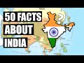 50 geography facts about india