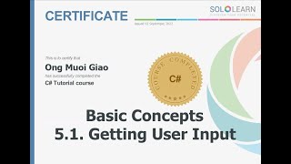 Sololearn C# Basic Comcepts 5.1. Getting User Input