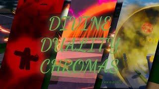 Every Chroma In Divine Duality Outdated