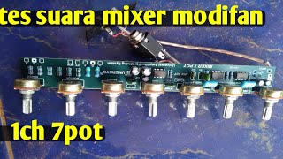 tes hasil modif mixer 7potensio