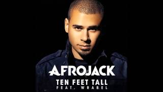 Afrojack ft wrabel - Ten feet tall orphan bootleg 2014