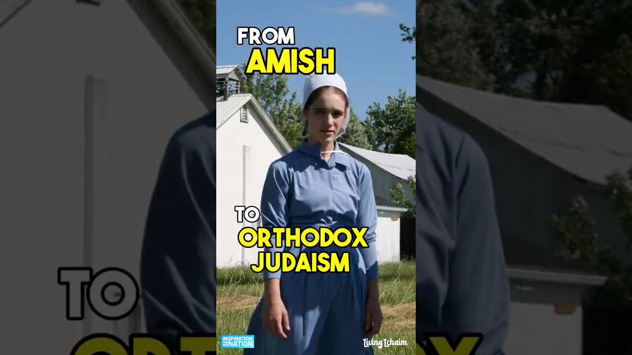 How in the world did this Amish girl become Jewish?