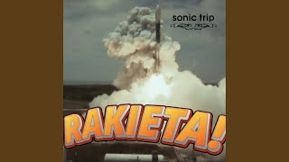 Rakieta! (feat. Katar) - Sonic Trip