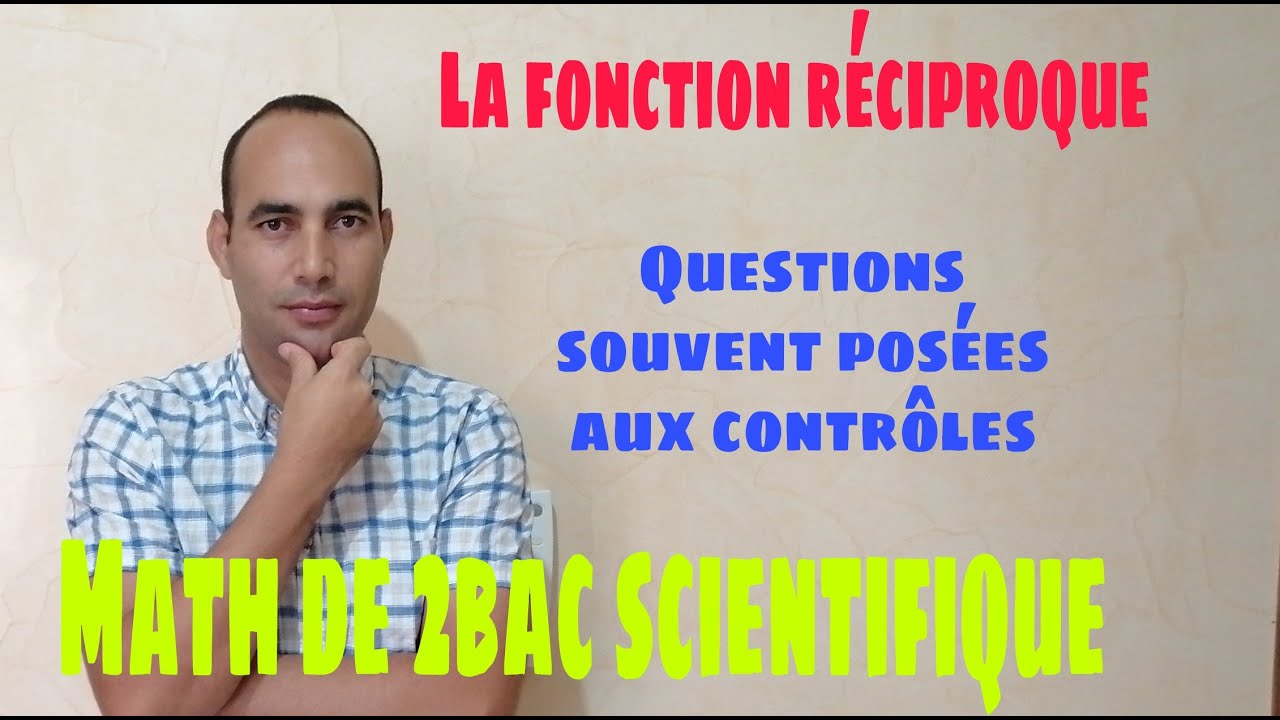 comment determiner l'expression d'une fonction reciproque: video9
