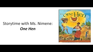 Storytime with Ms Nimene: Story - One Hen