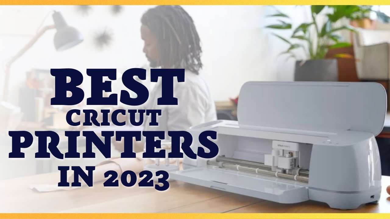 The 5 Best Printers for Cricut in 2023 YouTube