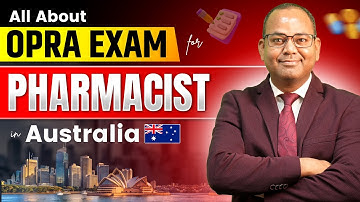 How to Become a Licensed Pharmacist in Australia from India 2026 | OPRA Exam Full Journey