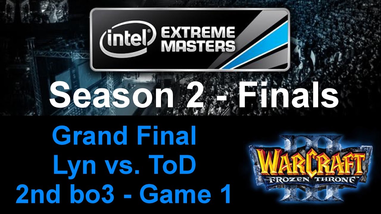 Wc3 IEM S2 - Grand Final - Lyn vs. ToD - 2nd bo3 - Game 1