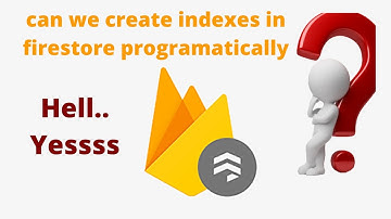 How to create firestore indexes programatically