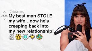 My best man STOLE my wife…now he's creeping back into my new relationship! | Reddit Stories