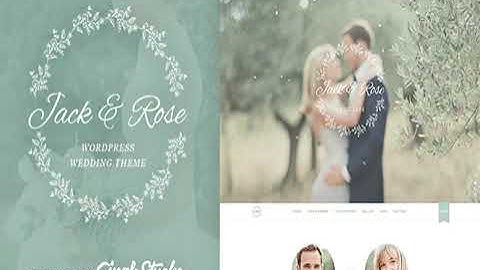 Jack & Rose - A Whimsical WordPress Wedding Theme Full Activated Working