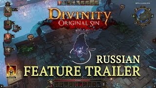 Divinity: Original Sin - Feature Trailer (Russian)