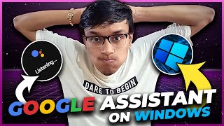Use Google Assistant On Your Windows  Install Google Assistant On Windows Laptoppc  Hindi